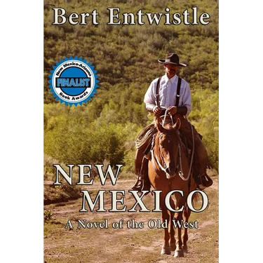 New Mexico: A Novel of the old West