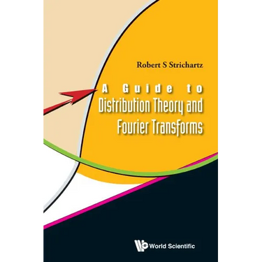 Guide to Distribution Theory & Fourier..