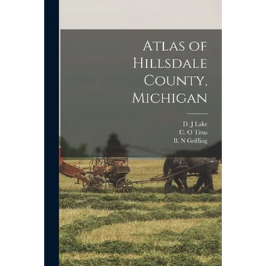 Atlas of Hillsdale County, Michigan