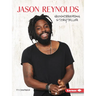 Jason Reynolds: Groundbreaking Storyteller
