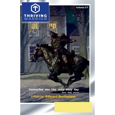 Thriving Warrior 3.7: Freedom at any cost