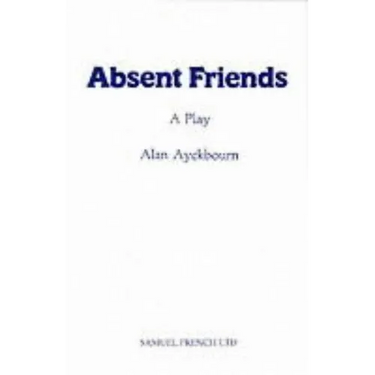 Absent Friends