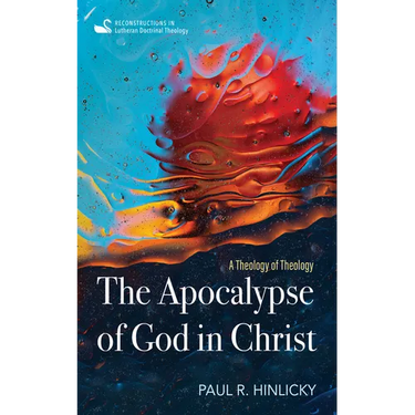 The Apocalypse of God in Christ