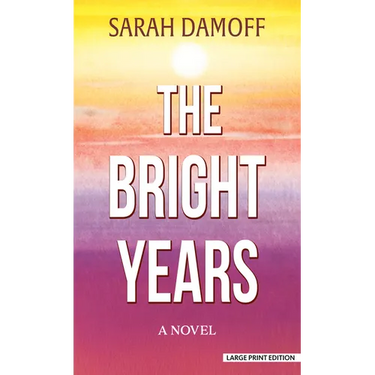 The Bright Years