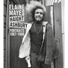 Elaine Mayes: The Haight-Ashbury Portraits 1967-1968