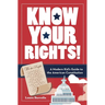 Know Your Rights!: A Modern Kid's Guide to the American Constitution