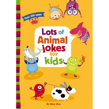 Lots of Animal Jokes for Kids: A Funny, Laugh Out Loud Busy Book for Children with Over 250 Jokes, Riddles, and Puns
