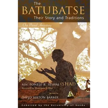The Batubatse: Their Story and Traditions