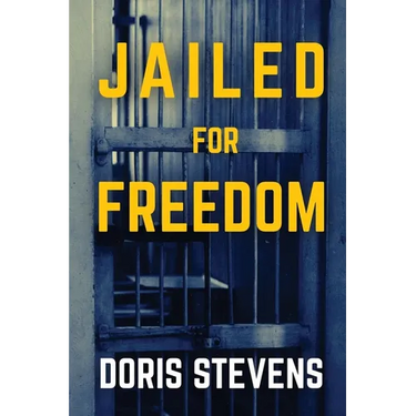 Jailed for Freedom (Polis & Praxis Classics)