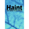 Haint: poems