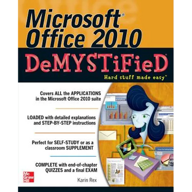 Microsoft Office 2010 DeMYSTiFieD