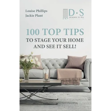 100 Top Tips to Stage your Home and See it Sell