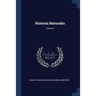 Historia Naturalis; Volume 5