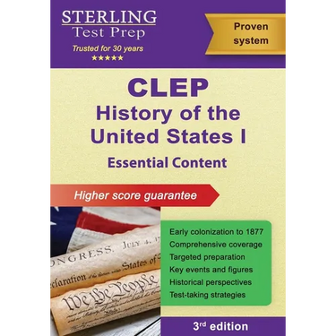 CLEP History of the United States I: Essential Content