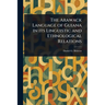 The Arawack Language of Guiana in Its Linguistic and Ethnological Relations