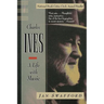 Charles Ives: A Life with Music
