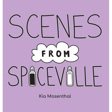 Scenes from Spiceville