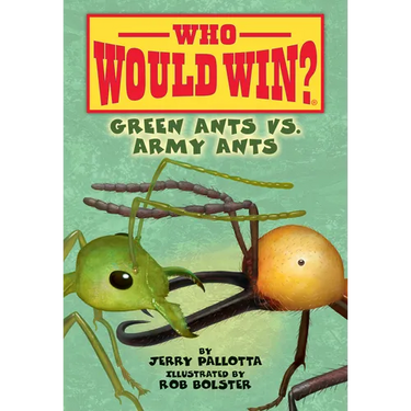 Green Ants vs. Army Ants
