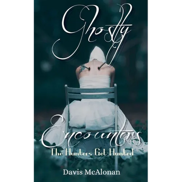 Ghostly Encounters