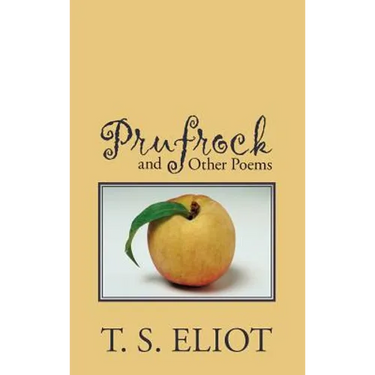Prufrock and Other Poems