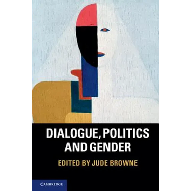 Dialogue, Politics and Gender