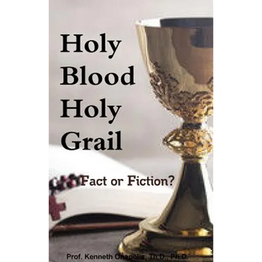 Holy Blood Holy Grail: Fact or Fiction?