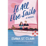 If All Else Sails