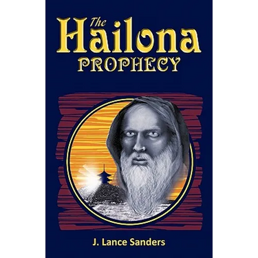 The Hailona Prophecy
