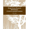 A Design Science Research Methodology Guide for graduate students