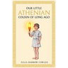 Our little Athenian cousin of long ago
