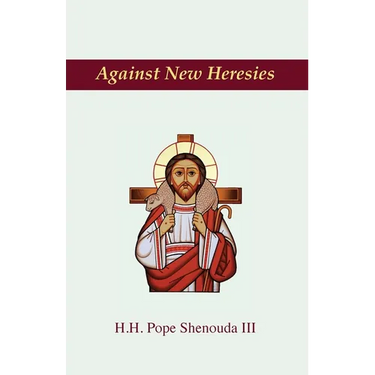 Against New Heresies
