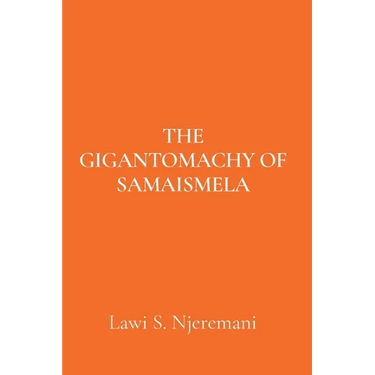 The Gigantomachy of Samaismela