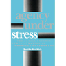 Agency Under Stress: The Social Security Administration in American Government