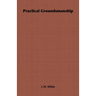 Practical Groundsmanship
