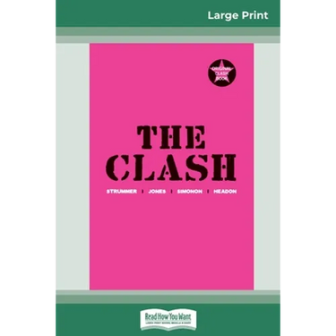 The Clash (16pt Large Edition)