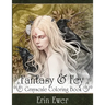 Fantasy and Fay Coloring Book