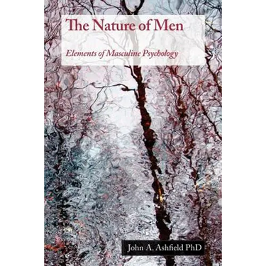 The Nature of Men: Elements of Masculine Psychology