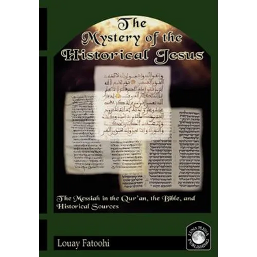 The Mystery of the Historical Jesus
