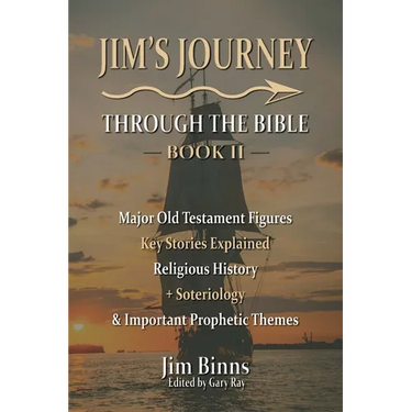 Jim's Journey Through the Bible: Book II