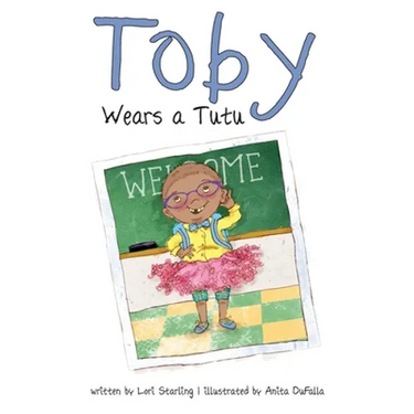 Toby Wears a Tutu