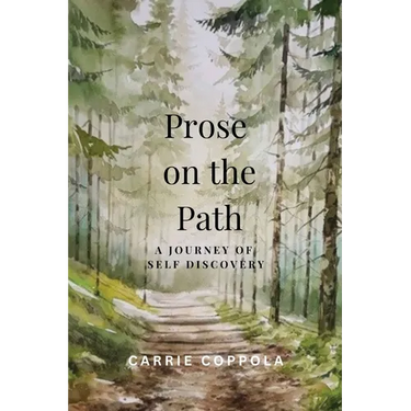 Prose on the Path - A Journey of Self Discovery