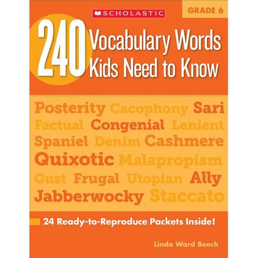 240 Vocabulary Words Kids Need to Know: Grade 6