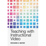 Teaching with Instructional Video