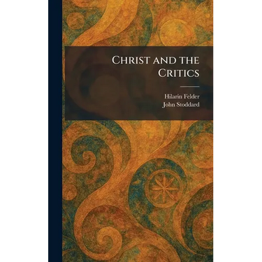 Christ and the Critics