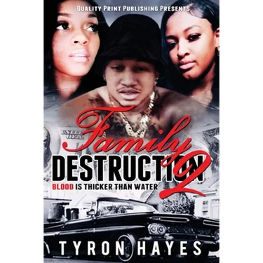 Family Destruction II: Blood Is Thicker Than Water