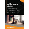 A Company Guide To Completing A Residential Unit For Move in