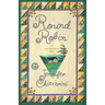Round Robin: An ELM Creek Quilts Book