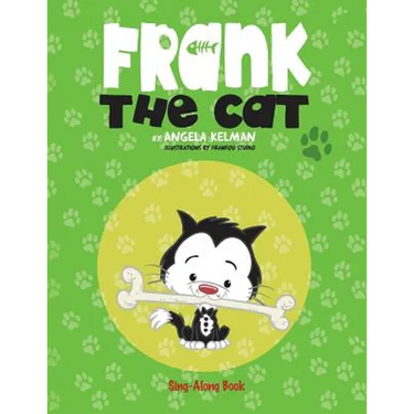Frank the Cat: a Sing-Along Book