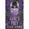 Kane's Prey (Skeleton Crew, #2)