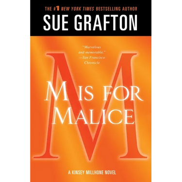 M Is for Malice: A Kinsey Millhone Novel